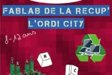 Fablab de la récup', l'ordi city