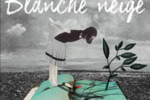 BLANCHE NEIGE