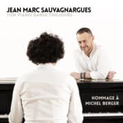 "TON PIANO DANSE TOUJOURS" Hommage à Michel Berger