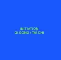 FORME & BIEN-ÊTRE - INITIATION QI GONG / TAI CHI