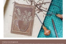 LINOGRAVURE : CRÉER SON PROPRE TAMPON