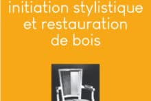 FAUTEUIL ou SIÈGE : Initiation stylistique et restauration de bois